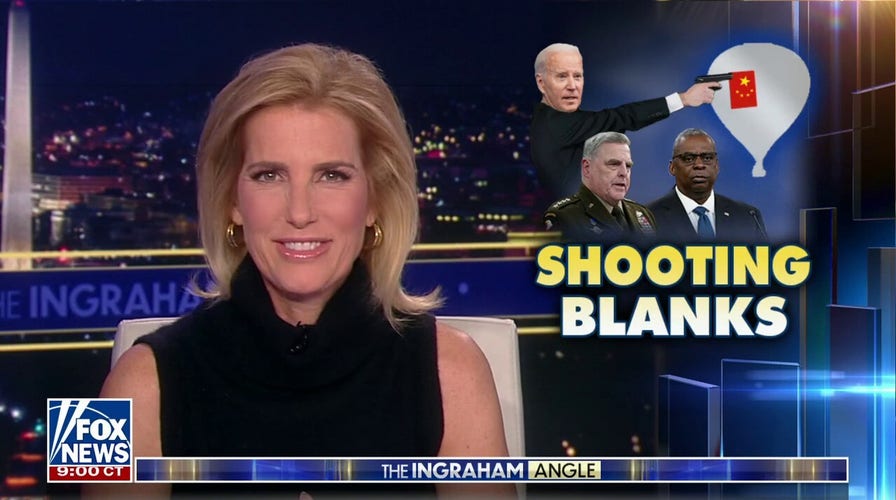 LAURA INGRAHAM: Biden’s balloon fiasco was a national embarrassment